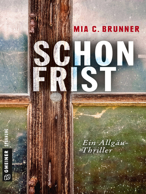 Title details for Schonfrist by Mia C. Brunner - Available
